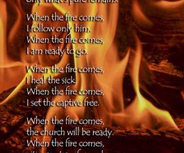 When the fire comes